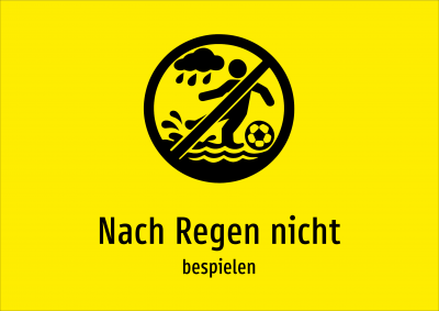 Nach Regen nicht - bespielen