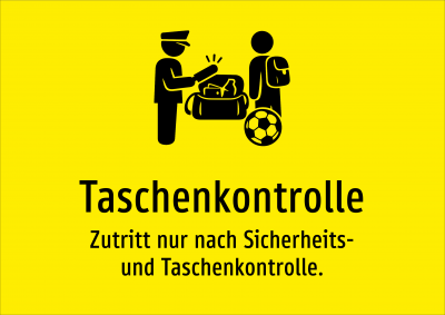 Taschenkontrolle - Zutritt nur nach Sicherheits- und Taschenkontrolle.