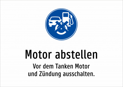 Motor abstellen - Vor dem Tanken Motor und Zündung ausschalten.