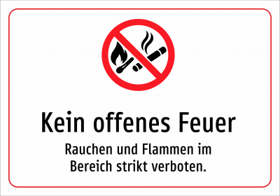 Kein offenes Feuer - Rauchen und Flammen im Bereich strikt verboten.