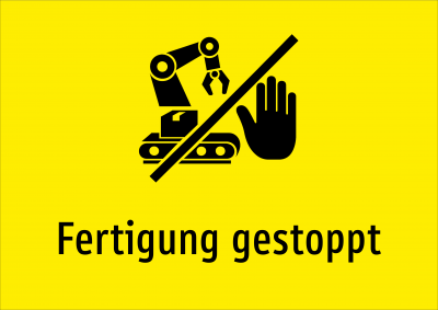Fertigung gestoppt