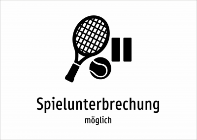 Spielunterbrechung - möglich