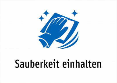 Sauberkeit einhalten
