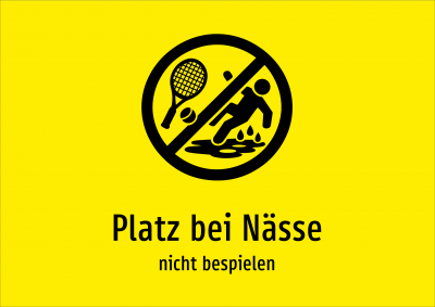 Platz bei Nässe - nicht bespielen