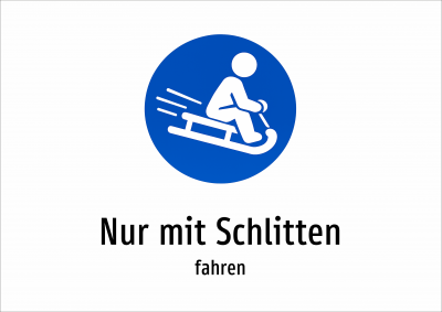 Nur mit Schlitten - fahren