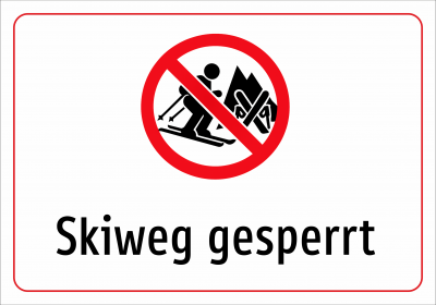 Skiweg gesperrt