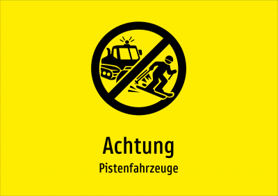 Achtung - Pistenfahrzeuge
