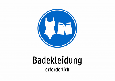 Badekleidung - erforderlich
