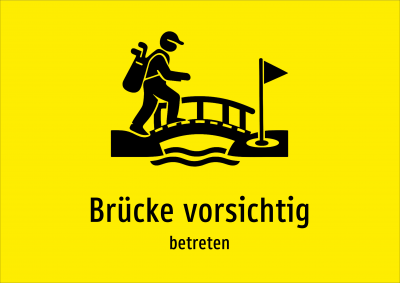Brücke vorsichtig - betreten