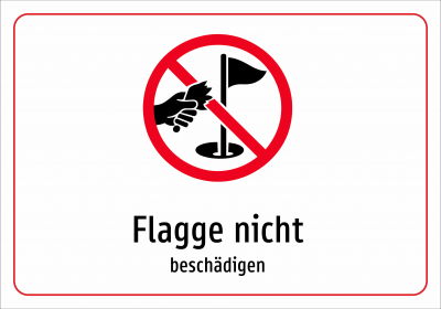 Flagge nicht - beschädigen