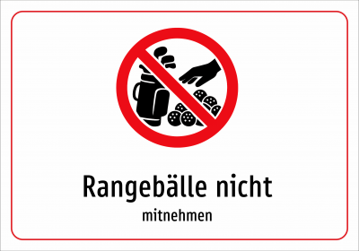 Rangebälle nicht - mitnehmen