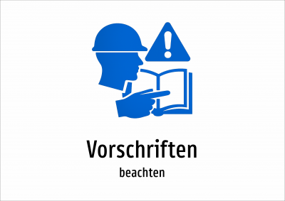 Vorschriften - beachten