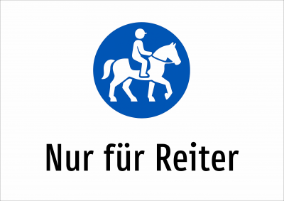 Nur für Reiter