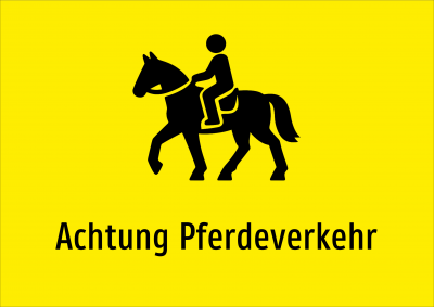 Achtung Pferdeverkehr