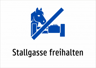 Stallgasse freihalten