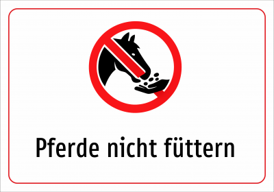 Pferde nicht füttern