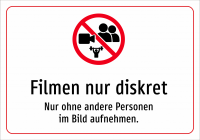 Filmen nur diskret - Nur ohne andere Personen im Bild aufnehmen.