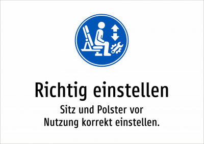 Richtig einstellen - Sitz und Polster vor Nutzung korrekt einstellen.
