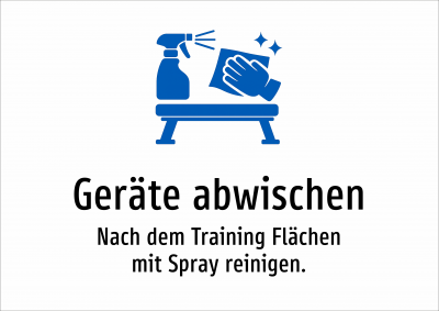 Geräte abwischen - Nach dem Training Flächen mit Spray reinigen.