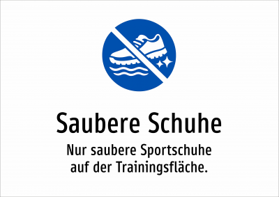 Saubere Schuhe - Nur saubere Sportschuhe auf der Trainingsfläche.