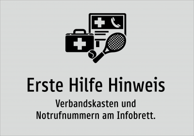Erste Hilfe Hinweis - Verbandskasten und Notrufnummern am Infobrett.