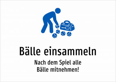 Bälle einsammeln - Nach dem Spiel alle Bälle mitnehmen!