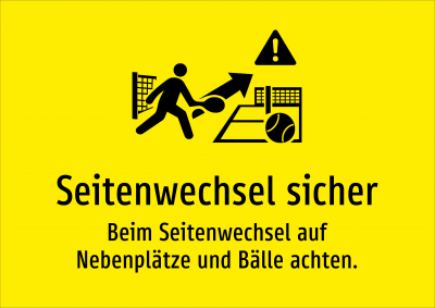 Seitenwechsel sicher - Beim Seitenwechsel auf Nebenplätze und Bälle achten.