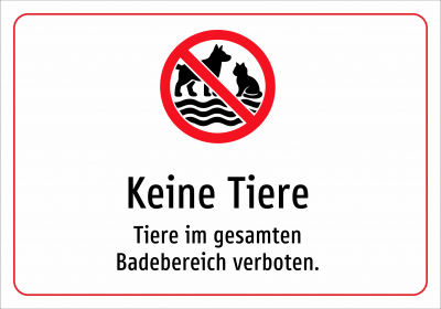 Keine Tiere - Tiere im gesamten Badebereich verboten.