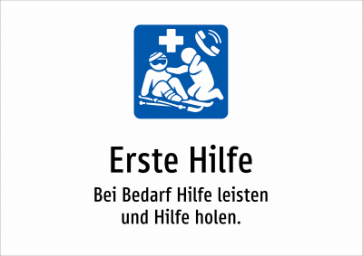 Erste Hilfe - Bei Bedarf Hilfe leisten und Hilfe holen.