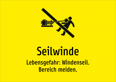Seilwinde - Lebensgefahr: Windenseil. Bereich meiden.