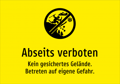 Abseits verboten - Kein gesichertes Gelände. Betreten auf eigene Gefahr.