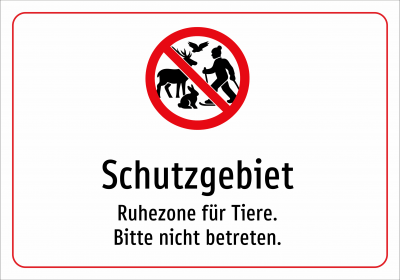 Schutzgebiet - Ruhezone für Tiere. Bitte nicht betreten.