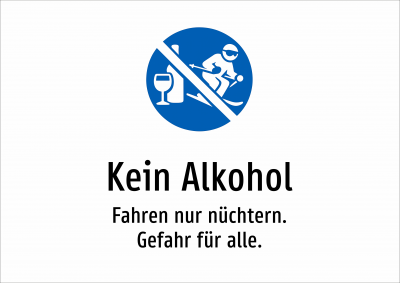 Kein Alkohol - Fahren nur nüchtern. Gefahr für alle.