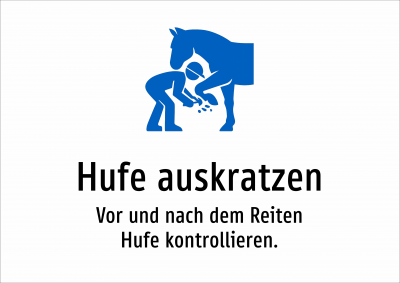 Hufe auskratzen - Vor und nach dem Reiten Hufe kontrollieren.