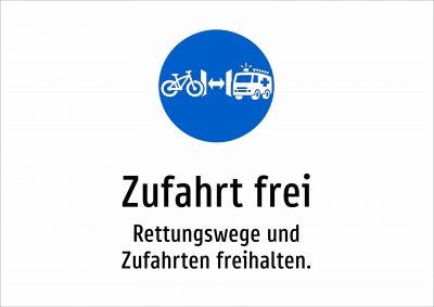 Zufahrt frei - Rettungswege und Zufahrten freihalten.