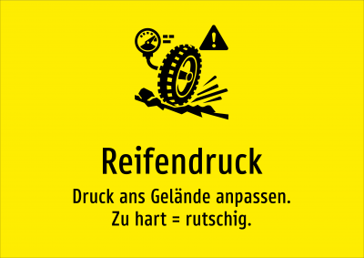 Reifendruck - Druck ans Gelände anpassen. Zu hart = rutschig.