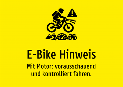 E-Bike Hinweis - Mit Motor: vorausschauend und kontrolliert fahren.