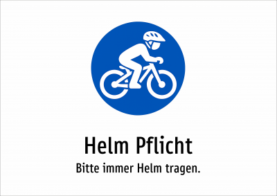 Helm Pflicht - Bitte immer Helm tragen.