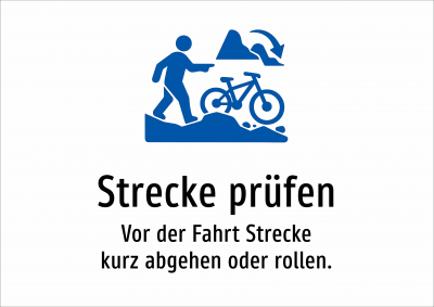 Strecke prüfen - Vor der Fahrt Strecke kurz abgehen oder rollen.