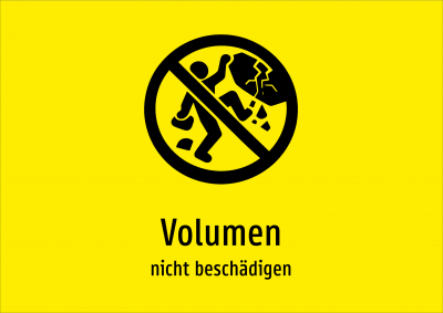 Volumen - nicht beschädigen