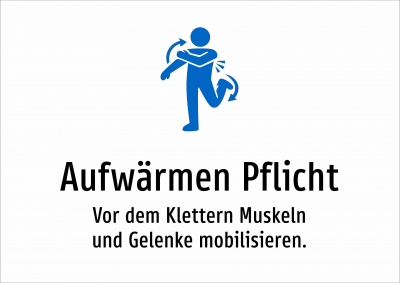 Aufwärmen Pflicht - Vor dem Klettern Muskeln und Gelenke mobilisieren.