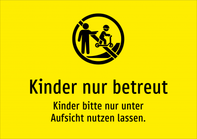 Kinder nur betreut - Kinder bitte nur unter Aufsicht nutzen lassen.