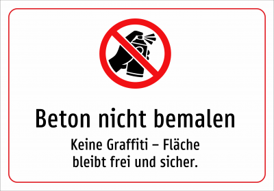 Beton nicht bemalen - Keine Graffiti – Fläche bleibt frei und sicher.