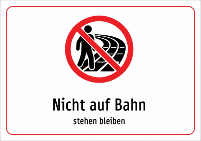 Nicht auf Bahn - stehen bleiben
