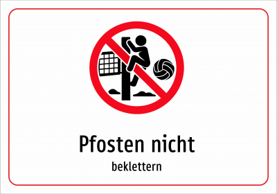 Pfosten nicht - beklettern