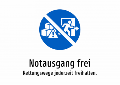 Notausgang frei - Rettungswege jederzeit freihalten.