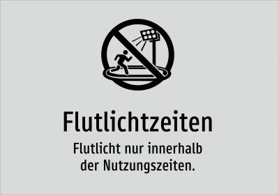Flutlichtzeiten - Flutlicht nur innerhalb der Nutzungszeiten.