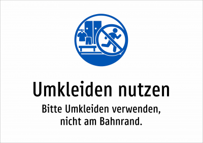 Umkleiden nutzen - Bitte Umkleiden verwenden, nicht am Bahnrand.