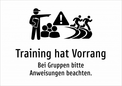 Training hat Vorrang - Bei Gruppen bitte Anweisungen beachten.
