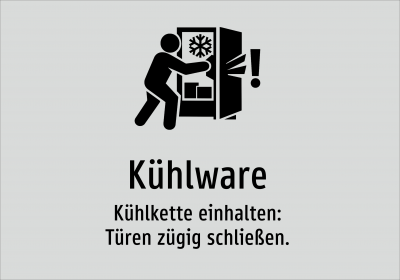 Kühlware - Kühlkette einhalten: Türen zügig schließen.